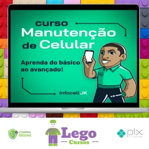 Curso de Manutenção de Celulares - InfocellJK