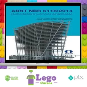 ABNT NBR 6118-2014 Comentários e Exemplos de Aplicação - Ibracon