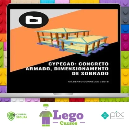 Cypecad: Concreto Armado, Dimensionamento de Sobrado - Gilberto Dorneles