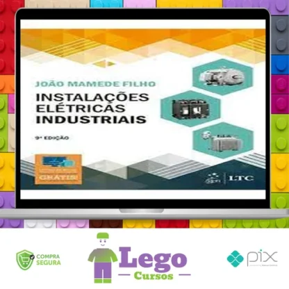 Livro Instalações Elétricas Industriais 7º Edição - João Mamede Filho