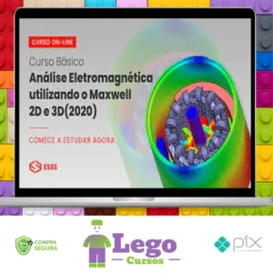 Curso Básico de Análise Eletromagnética Utilizando o Maxwell 2D e 3D com Ansys - Esss