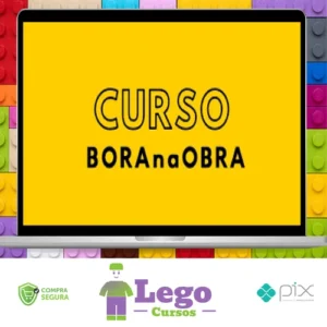 Curso BORAnaOBRA 3.0 - Alex Brasileiro e Rafaella Vieira