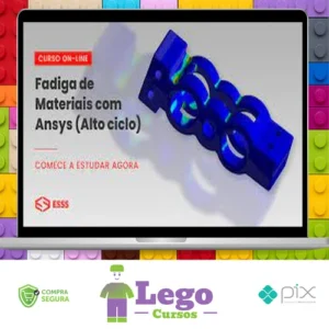 Curso de Fadiga de Materiais com Ansys (Alto Ciclo) - Iesss