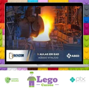 Curso Fornos de Fusão e Copelação - Benzor