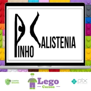 Curso de Calistenia - Pinho Júnio