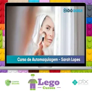 Curso De Automaquiagem - Sarah Lopes