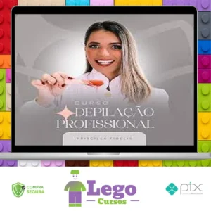 Curso Depilação Profissional - Priscilla Fidelis