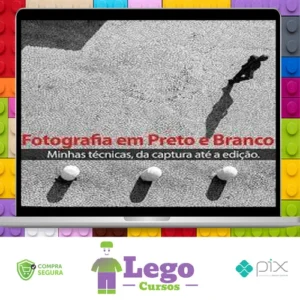 Técnicas para Fotografia em Preto e Branco (da Captura até a Edição) - Armando Vernaglia Jr