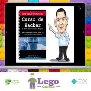 Curso de Hacker para Iniciantes - Marco Aurélio Thompson
