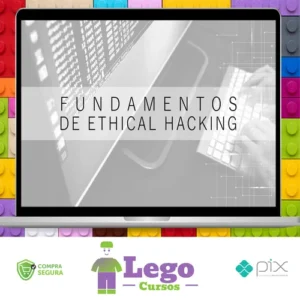 Fundamentos do Ethical Hacking - Marcos Flávio Araújo Assunção