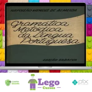 Gramática Metódica (Português) - Napoleão M. de Almeida
