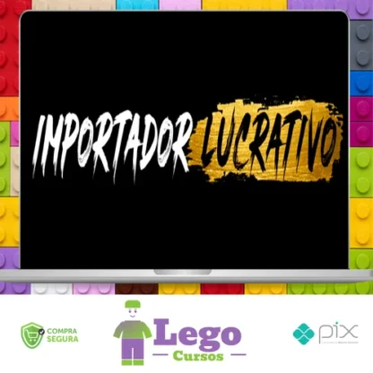 Mentoria Importador Lucrativo - Guilherme Colaço