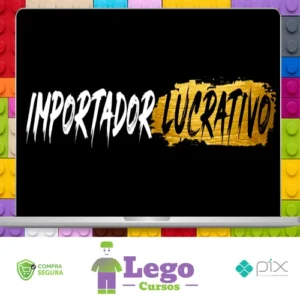 Mentoria Importador Lucrativo - Guilherme Colaço 2022