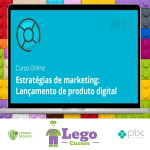 Estratégias de Marketing para Produtos Digitais - Alura