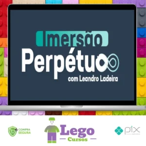 Imersão Perpétuo - Leandro Ladeira