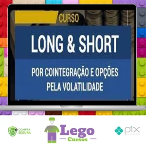 Curso Long & Short Por Cointegração e Opções Pela Volatilidade - Sergio Ferro