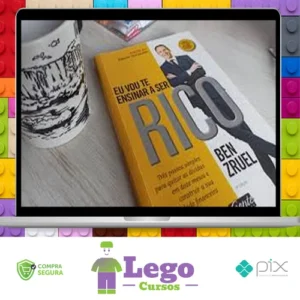 Eu Vou Te Ensinar A Ser Rico - Ben Zruel