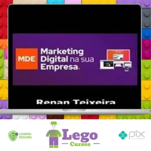 Marketing Digital Na Sua Empresa - Renan Teixeira