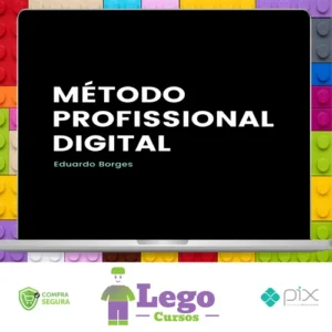Método Profissional Digital - Eduardo Borges