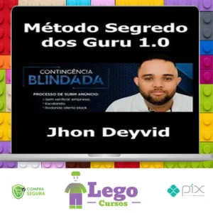 Método Segredo dos Guru 1.0 - Jhon Deyvi