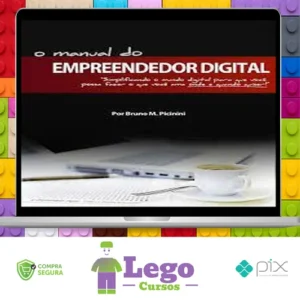 O Manual do Empreendedor Digital - Bruno Picinini