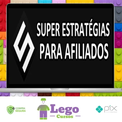 Super Estratégias Para Afiliados - João Santos