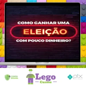 Como Ganhar Uma Eleição Com Pouco Dinheiro - Lucas Pimenta