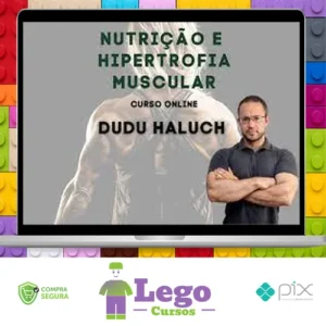 Nutrição e Hipertrofia Muscular - Dudu Haluch