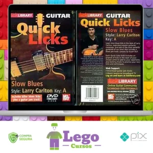 Quick Licks - Lick Library Guitar [INGLÊS]