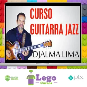 GuitarPedia: Jazz - Djalma Lima