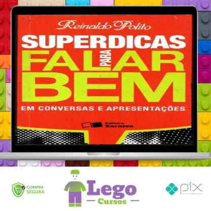 Super Dicas para Falar Bem - Reinaldo Polito