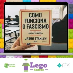 Como Funciona o Fascismo - Jason Stanley