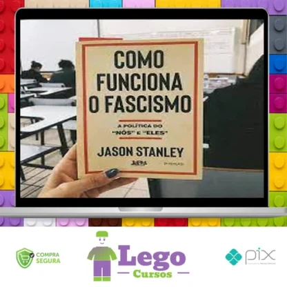 Como Funciona o Fascismo - Jason Stanley