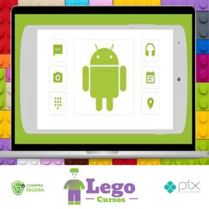 Curso Completo do Desenvolvedor Android - Crie 12 Apps