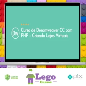 Curso de Dreamweaver Cc com Php: Criando Lojas Virtuais - Denilson Bonatti