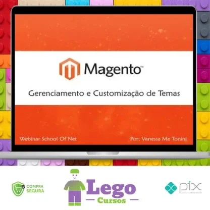 Curso Magento Gerenciamento e Customização de Temas - School of Net