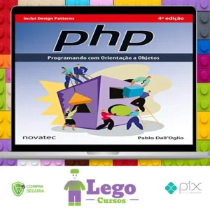Php Programando com Orientação a Objetos e Design Patterns - Pablo Dall'Oglio