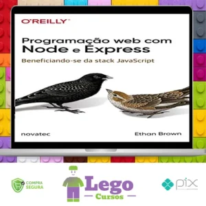 Programação Web com Node e Express: Beneficiando-Se da Stack Javascript - Ethan Brown