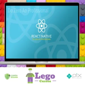 React Native do Zero ao Profissional - Bonieky Lacerda