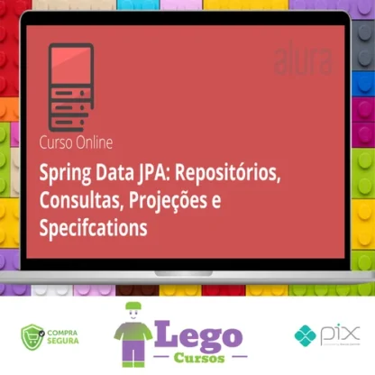 Spring Data Jpa Repositórios, Consultas, Projeções e Specifcations - Alura