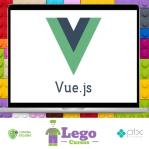 Vuejs Curso Completo do Básico ao Avançado - Hcode