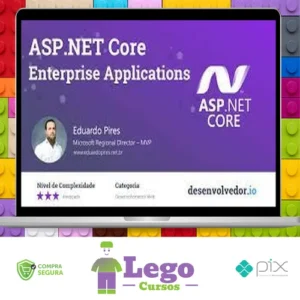Asp.Net Core Enterprise Applications - Eduardo Pires