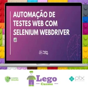 Automação de Testes com Selenium Webdriver em Java - Júlio de Lima