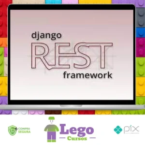 Crie Apis Rest com Python e Django Rest Framework - Geek University