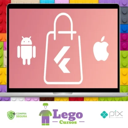 Crie Uma Loja Virtual Completa: Android e IOS com Flutter - Daniel Ciolfi