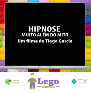 Hipnose: Muito Alem do Mito - Tiago Garcia