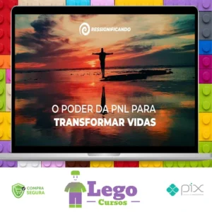 O Poder Transformador da PNL - Andre Pércia