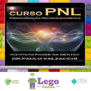 PNL Avançada - Dr Paulo Valzacchi
