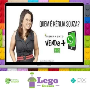 Treinamento Venda Mais Pelo Zap 2.0 - Kerlia Sousa