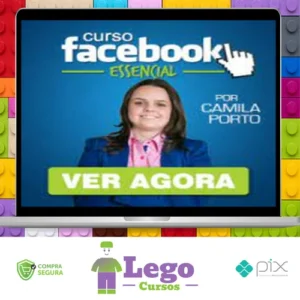 Facebook Essencial 4.0 - Camila Porto